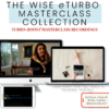 he Wise eTurbo Masterclass Collection