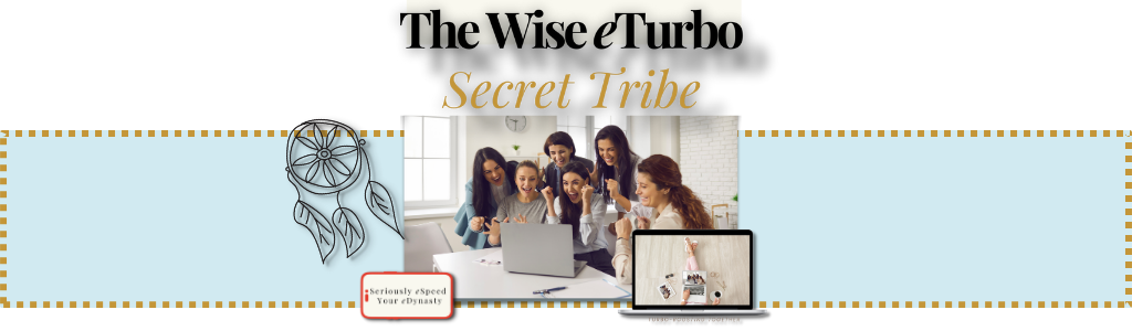 THE WISE ETURBO SECRET TRIBE