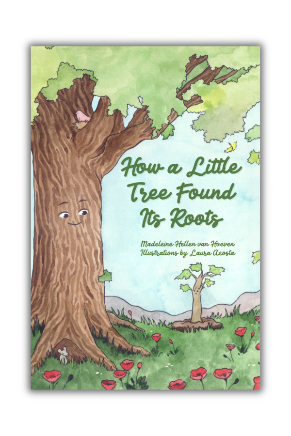 BOOK COVER: HOW A LITTLE TREE FOUND ITS ROOTS