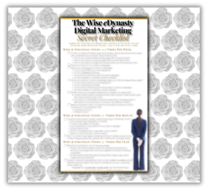 Wise eDynasty Digital Marketing Secret Checklist