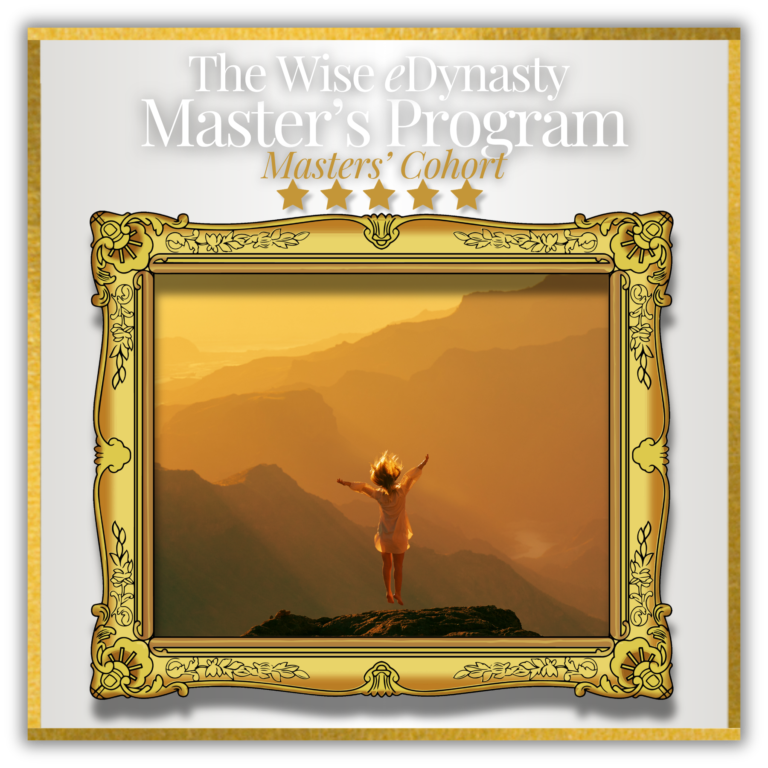 Explore the Wise eDynasty Master's Program for advanced entrepreneur training and Wise Boutique growth.