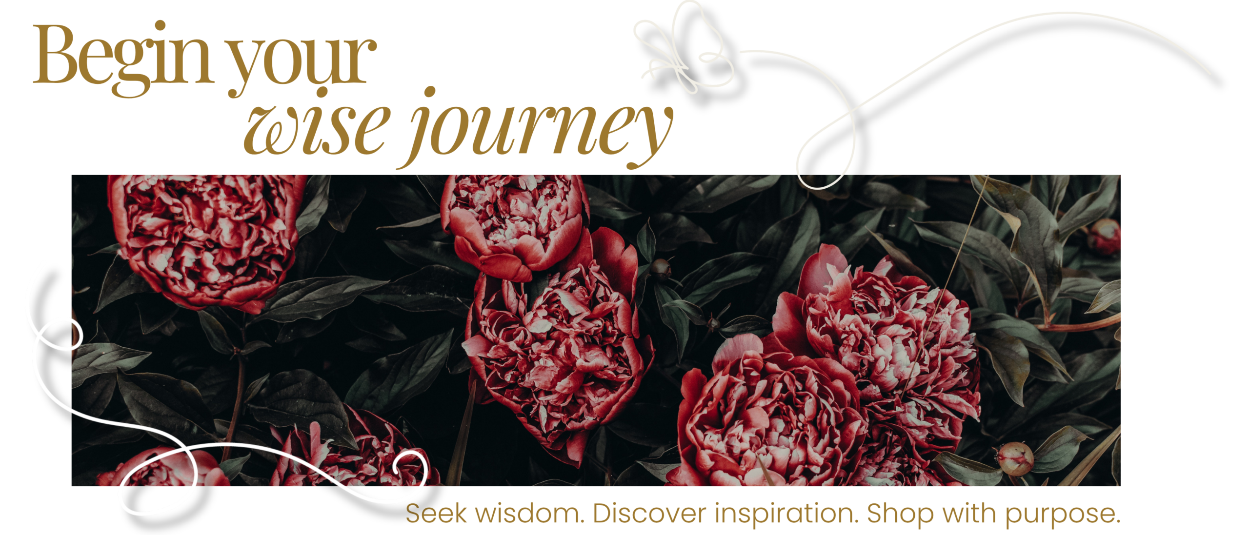 The Wise Boutique. Seek wisdom. Discover inspiration. Shop with purpose.