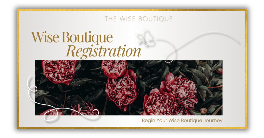 Wise Boutique Registration