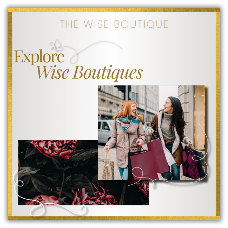 Explore independently owned Wise Boutiques and discover the unique products and services each boutique owner offers.